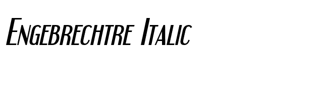 Engebrechtre Italic font preview