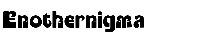 Enothernigma font preview