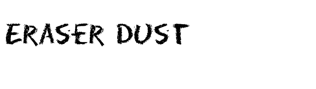 Eraser Dust font preview