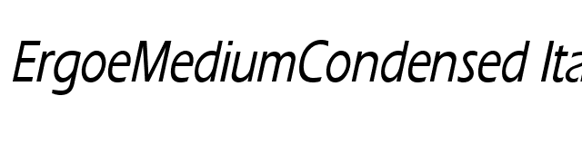 ErgoeMediumCondensed Italic font preview