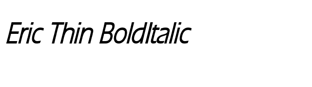 Eric Thin BoldItalic font preview