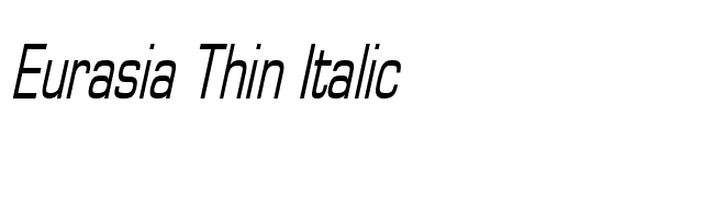 Eurasia Thin Italic font preview