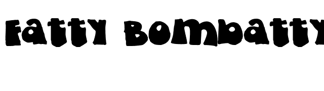 Fatty Bombatty font preview