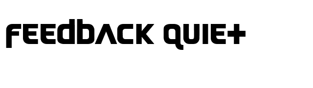 Feedback Quiet font preview