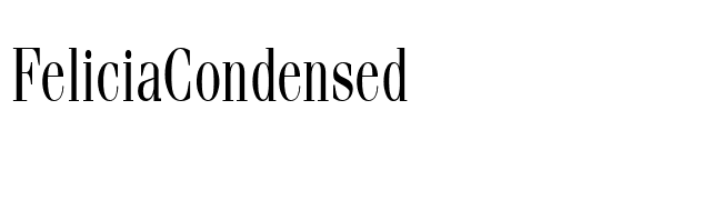 FeliciaCondensed font preview