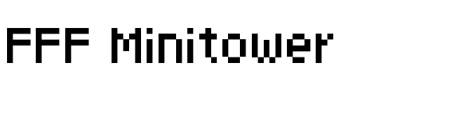 FFF Minitower font preview