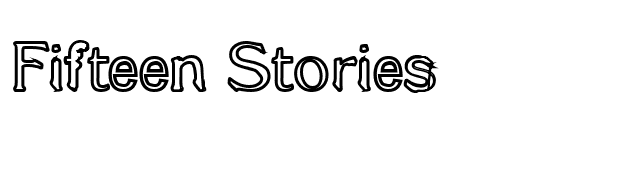 Fifteen Stories font preview