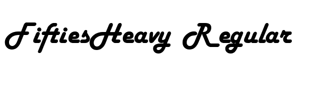 FiftiesHeavy Regular font preview