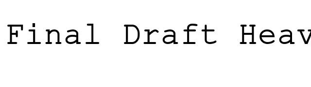 Final Draft Heavy font preview