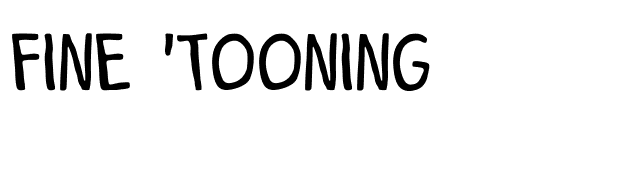 Fine 'Tooning font preview