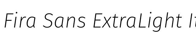 Fira Sans ExtraLight Italic font preview