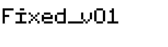 Fixed_v01 font preview