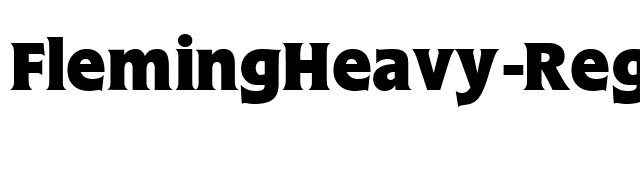 FlemingHeavy-Regular font preview