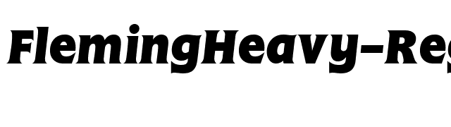 FlemingHeavy-RegularItalic font preview