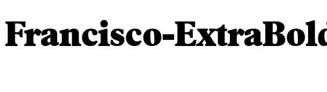 Francisco-ExtraBold font preview