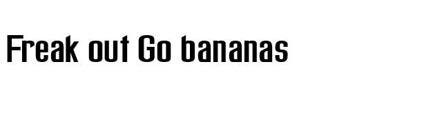 Freak out Go bananas font preview