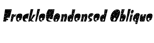 FreckleCondensed Oblique font preview