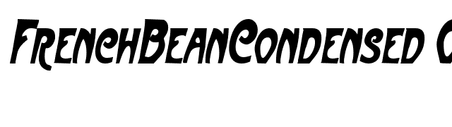 FrenchBeanCondensed Oblique font preview