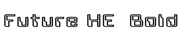 Future HE Bold font preview