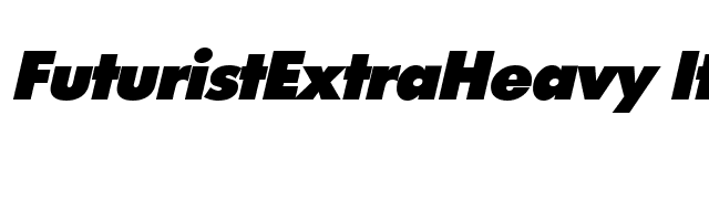 FuturistExtraHeavy Italic font preview