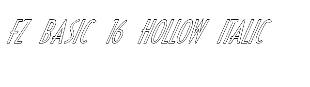 FZ BASIC 16 HOLLOW ITALIC font preview