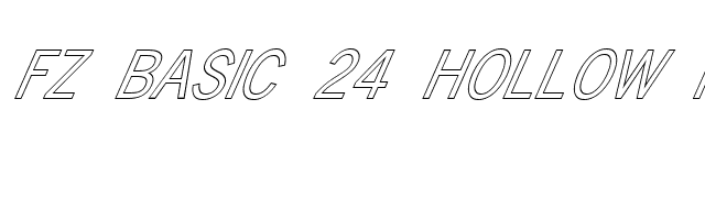 FZ BASIC 24 HOLLOW ITALIC font preview