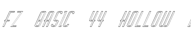 FZ BASIC 44 HOLLOW ITALIC font preview