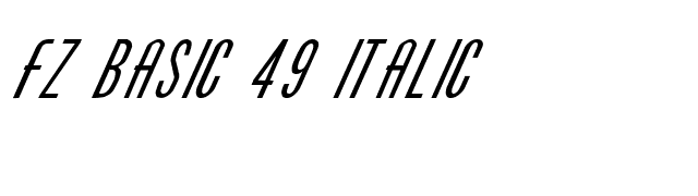 FZ BASIC 49 ITALIC font preview