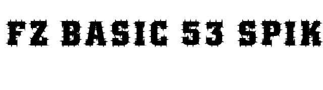 FZ BASIC 53 SPIKED font preview