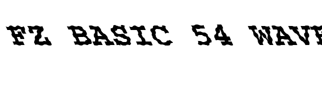 FZ BASIC 54 WAVEY LEFTY font preview