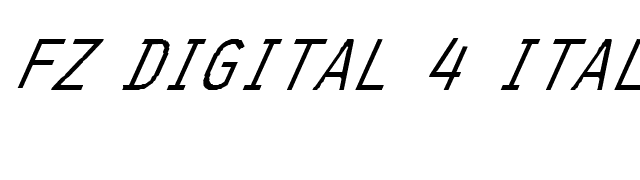 FZ DIGITAL 4 ITALIC font preview