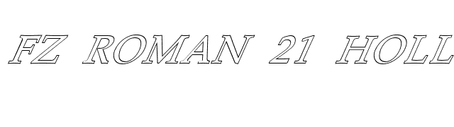 FZ ROMAN 21 HOLLOW ITALIC font preview