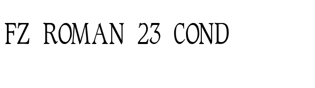 FZ ROMAN 23 COND font preview