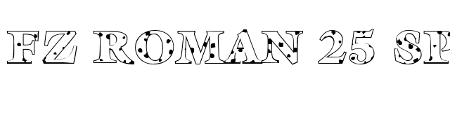 FZ ROMAN 25 SPOTTED font preview