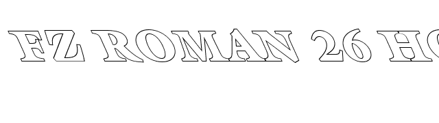 FZ ROMAN 26 HOLLOW LEFTY font preview