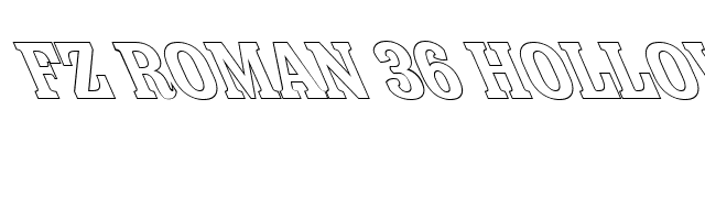 FZ ROMAN 36 HOLLOW LEFTY font preview
