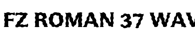 FZ ROMAN 37 WAVEY font preview