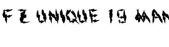 FZ UNIQUE 19 MANGLED LEFTY font preview
