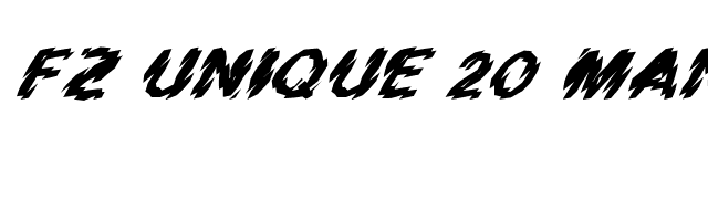 FZ UNIQUE 20 MANGLED ITALIC font preview