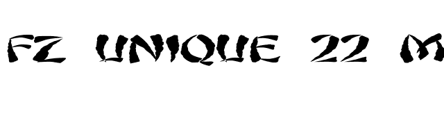 FZ UNIQUE 22 MANGLED EX font preview
