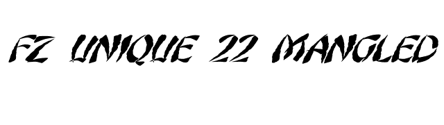 FZ UNIQUE 22 MANGLED ITALIC font preview