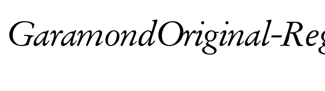 GaramondOriginal-RegularItalic font preview