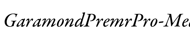 GaramondPremrPro-MedIt font preview