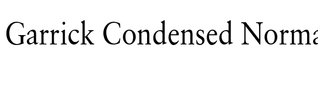 Garrick Condensed Normal font preview