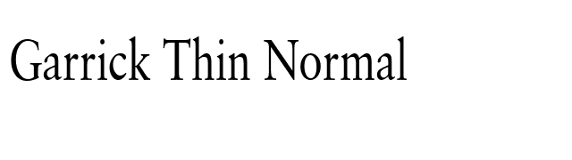 Garrick Thin Normal font preview