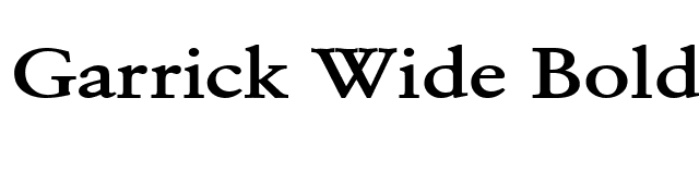 Garrick Wide Bold font preview