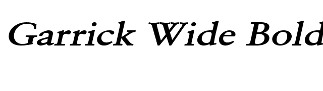 Garrick Wide BoldItalic font preview