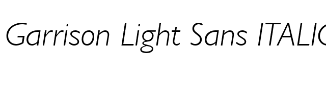 Garrison Light Sans ITALIC font preview