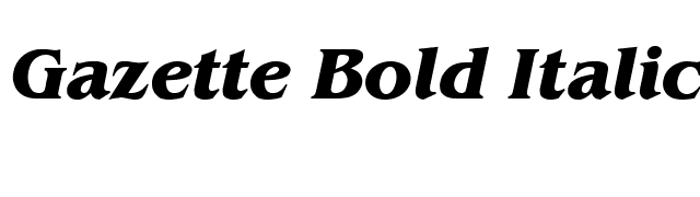 Gazette Bold Italic font preview