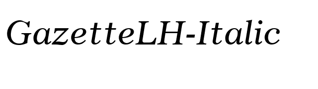 GazetteLH-Italic font preview